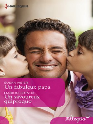 cover image of Un fabuleux papa--Un savoureux quiproquo